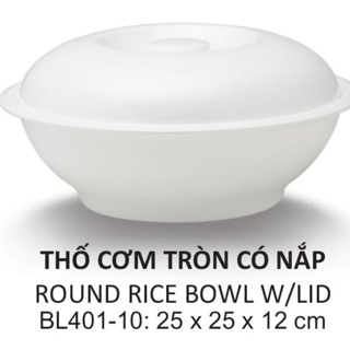 Thố cơm, âu cơm, âu canh tròn có nắp bằng phíp