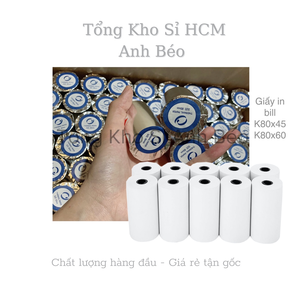GIẤY IN BILL K80,K57, Giấy In Nhiệt, In Hóa Đơn Cửa Hàng, Siêu Thị, CAFE, Shop Quần Áo, Taxi, Now/Grab/
