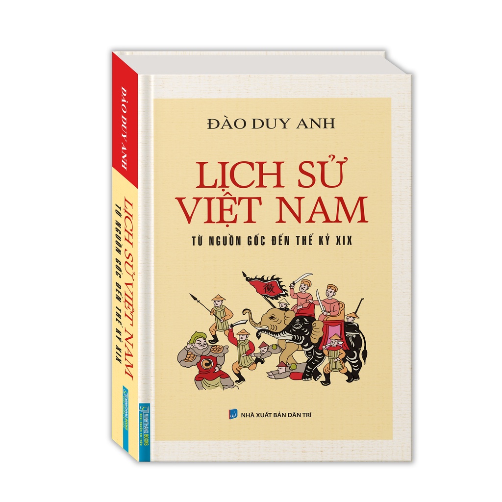 Sách - Lịch sử Việt Nam từ nguồn gốc đến thế kỷ XIX (bìa mềm)