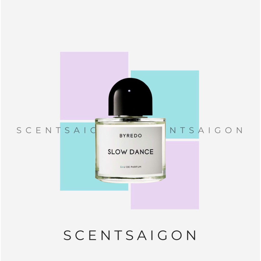 -𝑺𝒄𝒆𝒏𝒕𝒔𝒂𝒊𝒈𝒐𝒏- Nước hoa Byredo Slow Dance EDP 10ml