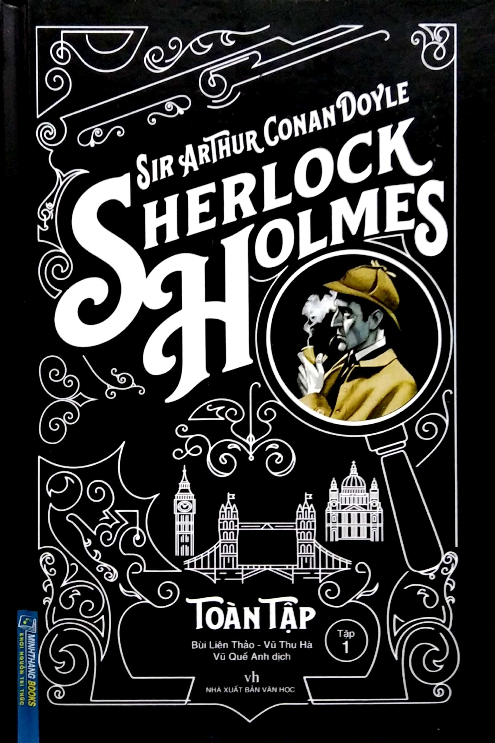 Sách Sherlock Holmes Toàn Tập - Tập 1 (Bìa Cứng) - 2020