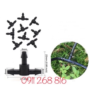 10 Tê chia 3 nối ống PE 6mm dùng cho Tưới Nhỏ Giọt Cắm Gốc Phun Mưa Phun Sương Hệ Thống Tưới Tự Động Sân Vườn Cảnh Quan