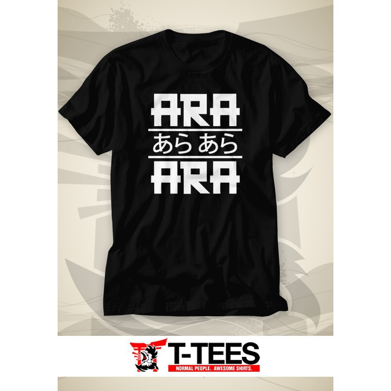 (SALE HOT) Áo thun in hình Otaku Shirt - Ara Ara độc đẹp