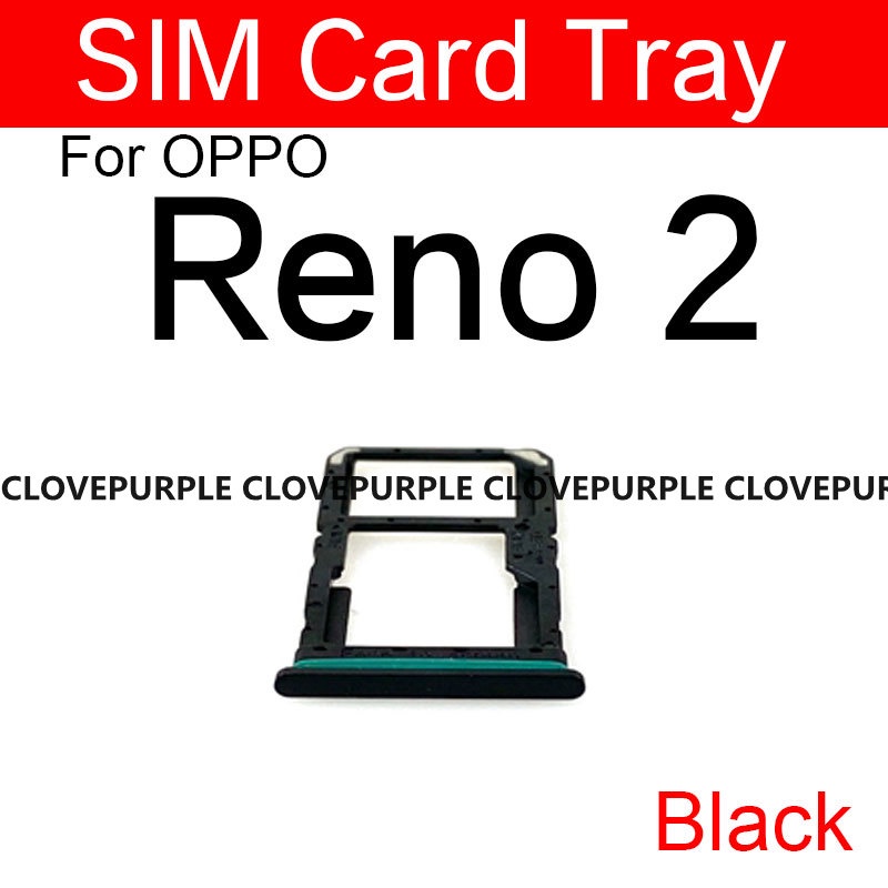 Khay Đựng Thẻ SIM Điện Thoại Thay Thế Chuyên Dụng Cho OPPO Reno 2 2F