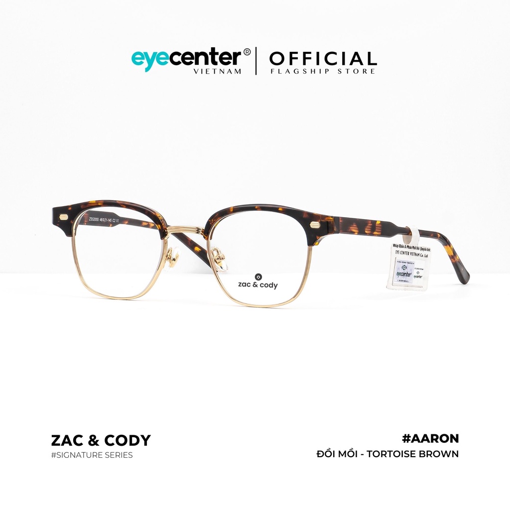 Gọng kính cận nam nữ A51-S chính hãng AARON by ZAC &amp; CODY nhập khẩu Eye Center Vietnam