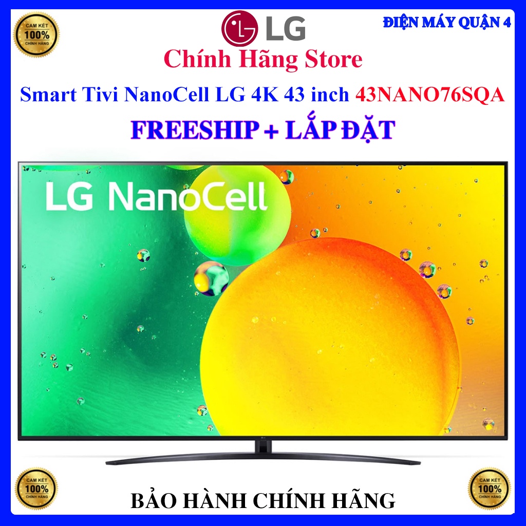 Smart Tivi NanoCell LG 4K 43 inch 43NANO76SQA