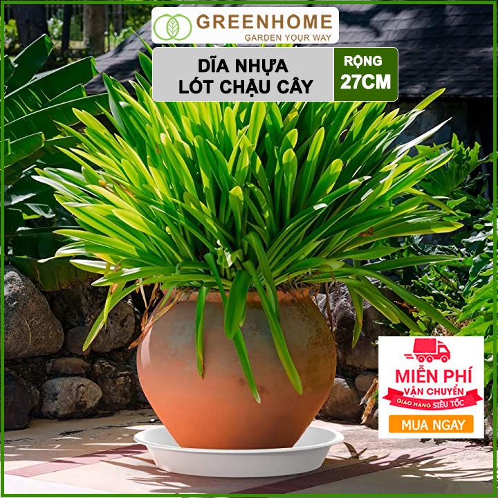 Dĩa lót chậu cây, R27cm, hình tròn, nhựa nguyên sinh, bền, đẹp | Greenhome