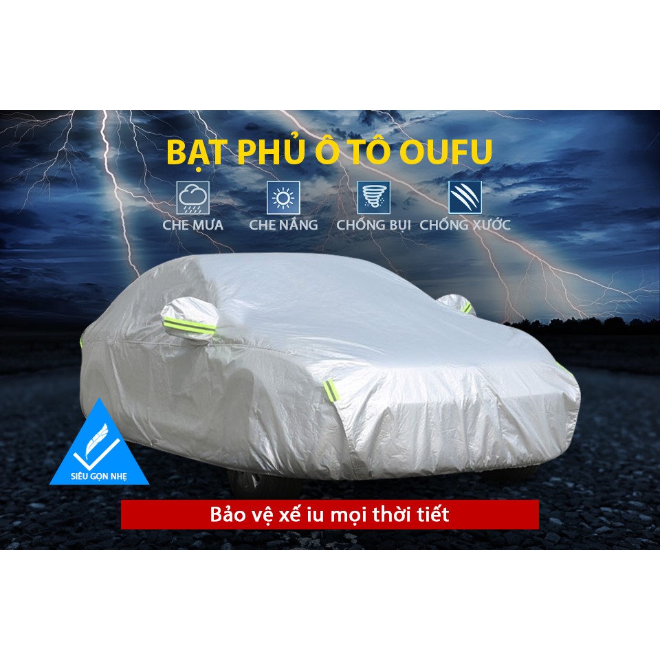 [Mã BMINC50 giảm 10% đơn 99K] Bạt Phủ Ô Tô OUFU 4 Chỗ Size L - Nhập Khẩu Chính Hãng