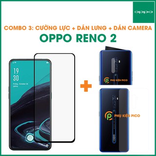 Kính cường lực Oppo Reno 2 full viền siêu mỏng và Dán camera Oppo Reno 2 và Dán lưng Oppo Reno 2 PPF cao cấp - Combo3