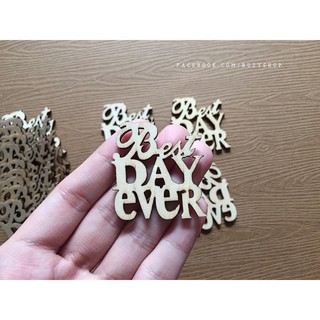 Chữ best day ever bằng gỗ