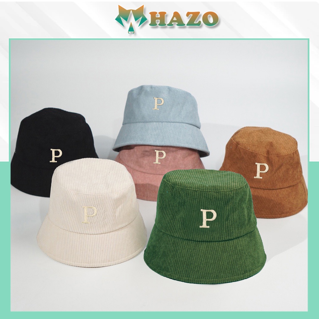 Mũ Bucket Nón Tai Bèo Vành Cụp  Nhung Gân Chữ P 475 Nhiều Màu Sắc Ulzzang Form Unisex Nam Nữ - Hazo