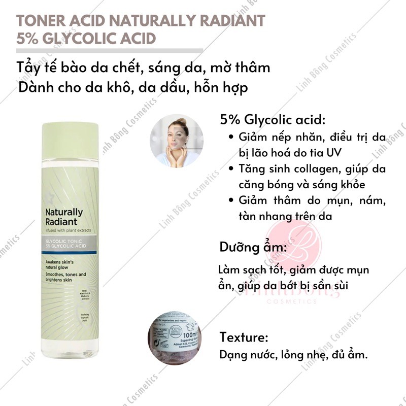 TONER ACID NATURALLY RADIANT 5% GIÚP LÀM SẠCH SÂU VÀ NGĂN NGỪA MỤN HIỆU QUẢ