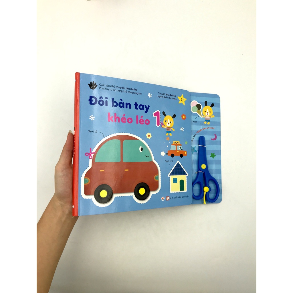Sách - Đôi Bàn Tay Khéo Léo 1 - Cuốn Sách Thủ Công Đầu Tiên Cho Bé - Tặng Kèm Chiếc Kéo An Toàn