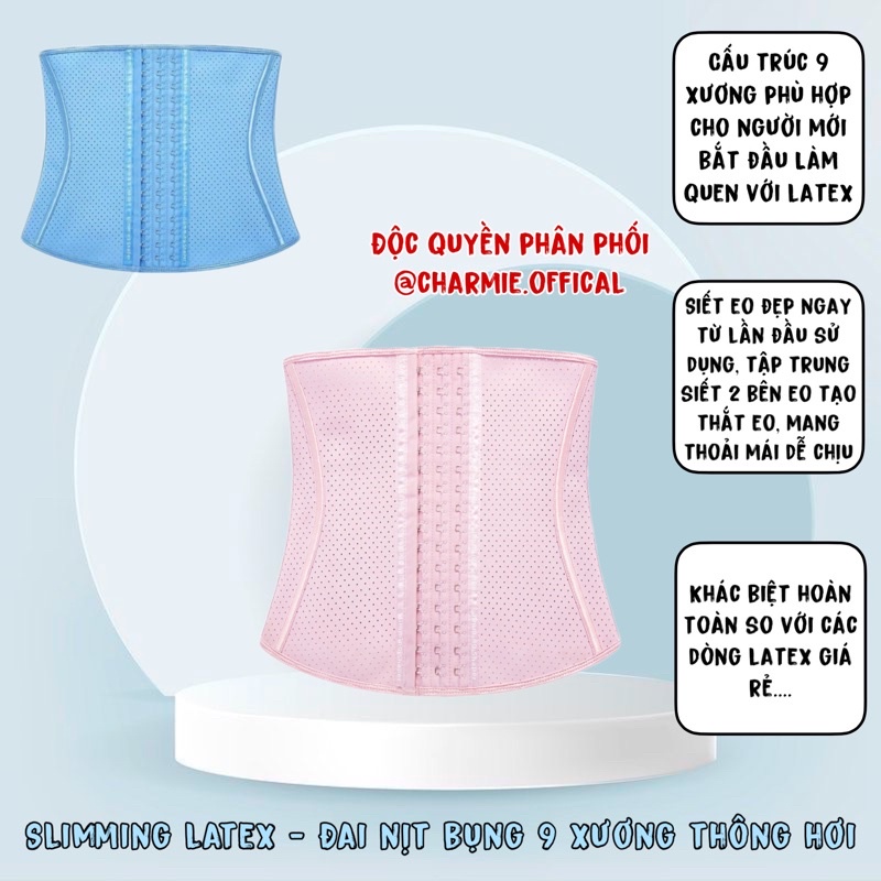 Đai Gen nịt bụng 9 Xương Thông Hơi ( Bản nâng cấp của dòng Basic Latex ) - Slimming Latex by Charmie