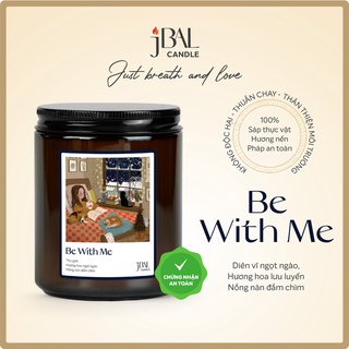 Nến thơm hương Phấn, hoa Diên vĩ - Be With Me Candle