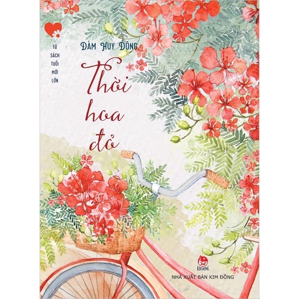 Sách-Thời hoa đỏ (Kỉ niệm 65 năm NXB Kim Đồng)