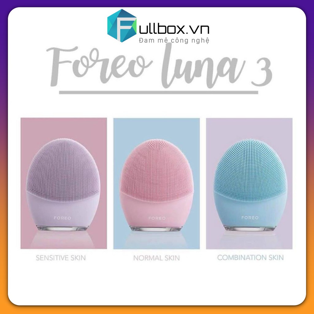 [BẢO HÀNH 2 NĂM] Máy rửa mặt foreo luna 3