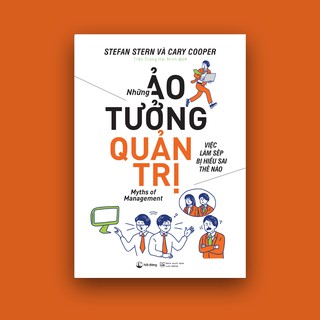 Những Ảo Tưởng Quản Trị