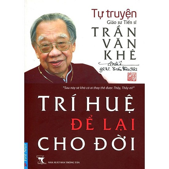 Sách - Trần Văn Khê - Trí Huệ Để Lại Cho Đời fs
