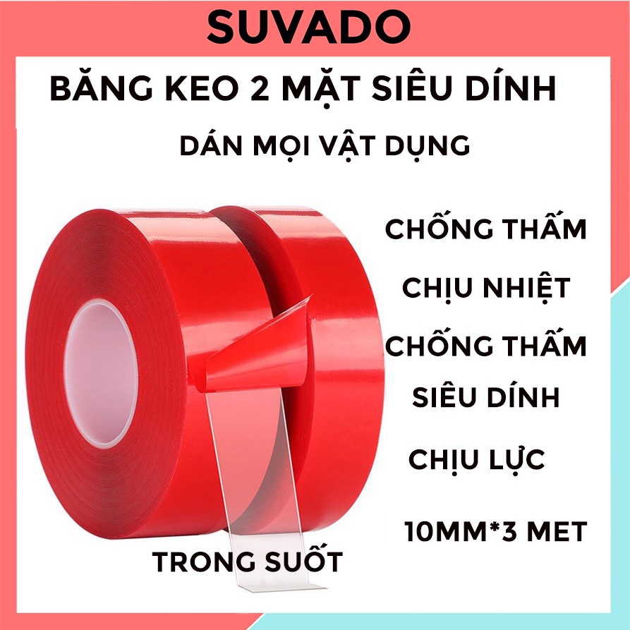Băng dính 2 mặt dài 3 MÉT băng keo 3M dán cường lực siêu gắn kết rộng 10mm siêu dính BD1 SUVADO