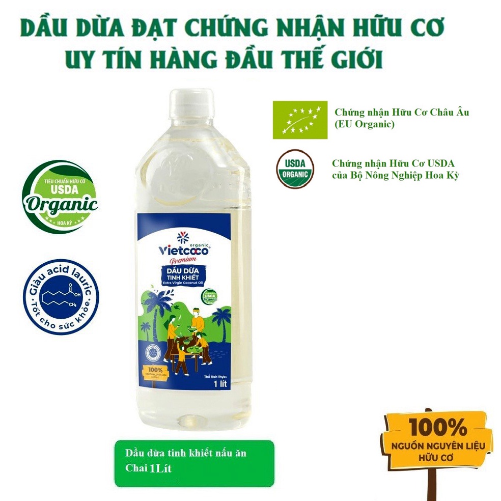 DẦU DỪA HỮU CƠ NGUYÊN CHẤT VIETCOCO :1 LIT - 500ml -250ml PET