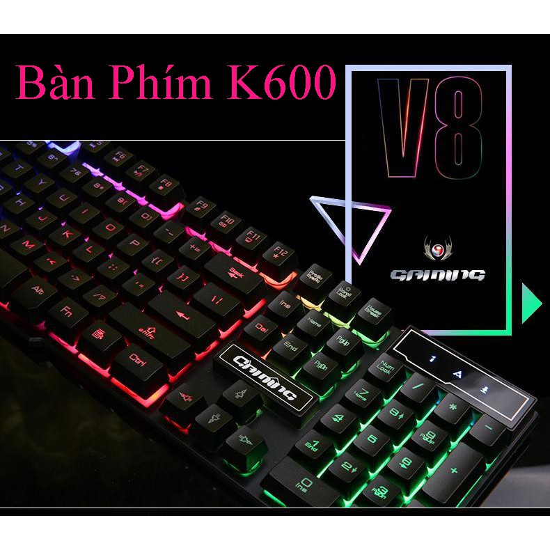 Bàn phím K600 đèn màu cao cấp. Thiết kế mới, lướt phím êm ái, độ nhạy cao. Thích hợp chơi game