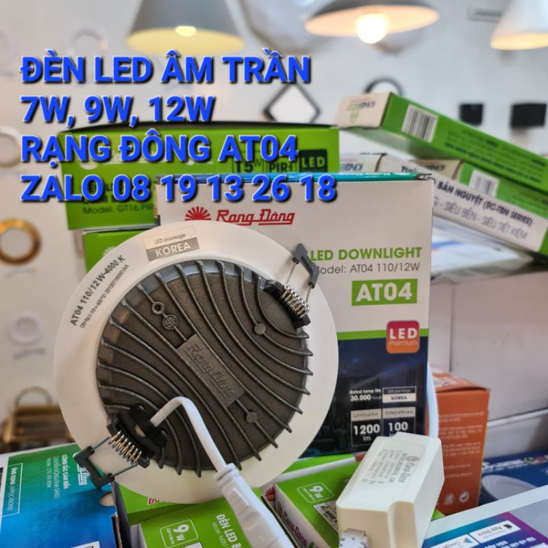 Đèn Led âm trần Rạng Đông AT04 Downlight 7w,9w,12w. Cam kết hàng mới nhất nhà máy, khác hàng tồn kho giá rẻ