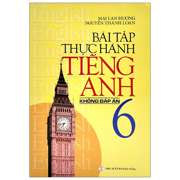 Sách Bài Tập Thực Hành Tiếng Anh 6