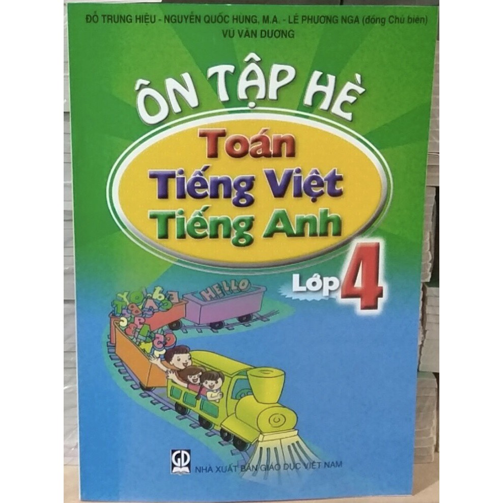 Sách Ôn tập hè Toán - Tiếng việt - Tiếng anh - Lớp 4