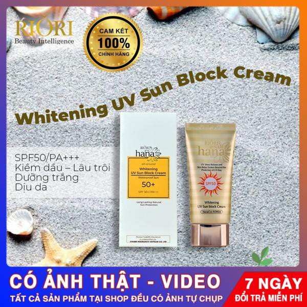 [CHÍNH HÃNG]Kem Chống Nắng Whitening UV Sun Block Cream RIORI HANA  làm chậm quá trình lão hóa da, bảo vệ da khi ra nắng