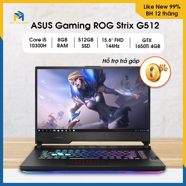 Laptop ASUS Gaming ROG Strix G512 i5-10300H/8GB/512GB – Màn hình 15.6″ FHD 144Hz/GTX 1650Ti 4GB – Likenew 99%