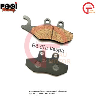 BỐ THẮNG DĨA XE PIAGGIO VESPA SPRINT ,LIBERTY HÃNG FCCI THÁI LAN CHO XE MÁY