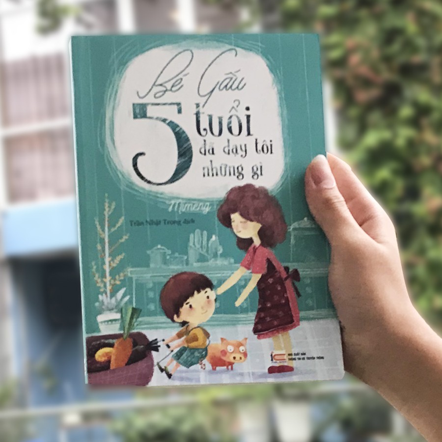 Sách - Bé Gấu 5 Tuổi Đã Dạy Tôi Những Gì (Kèm Bookmark)