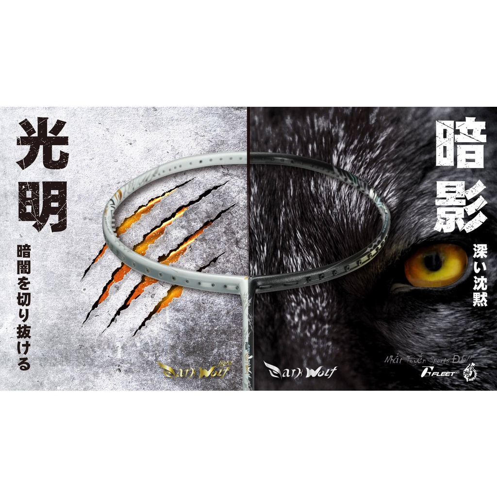 Vợt cầu lông Fleet Dark Wolf (bản nội địa)