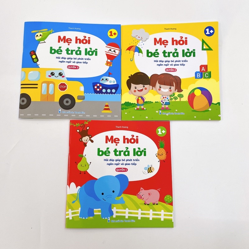 Sách - Mẹ Hỏi Bé Trả Lời phát triển tư duy ngôn ngữ giao tiếp cho bé từ 1 tuổi trở lên (Bộ 3 Cuốn)