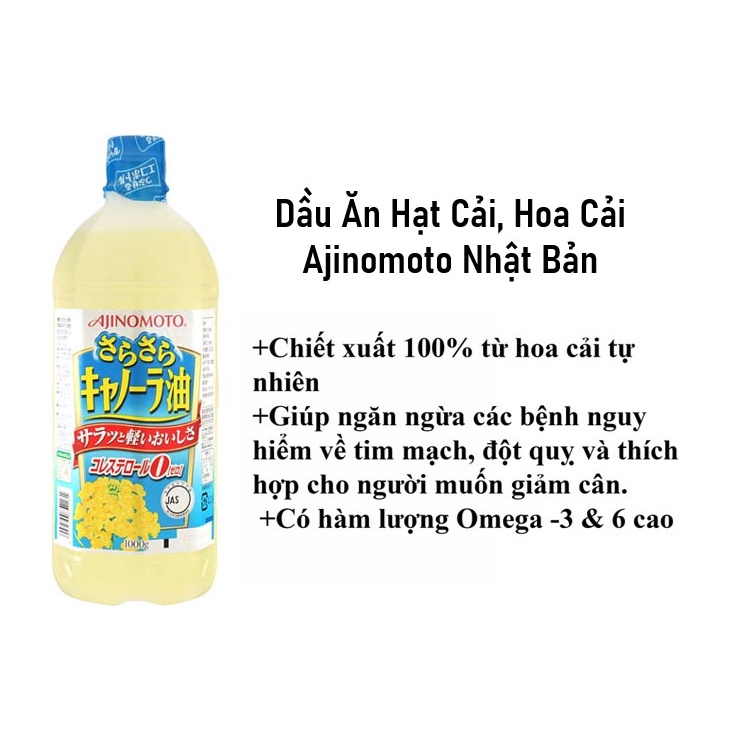 Dầu Ăn Hạt Cải, Hoa Cải Ajinomoto Nhật Bản 1000g