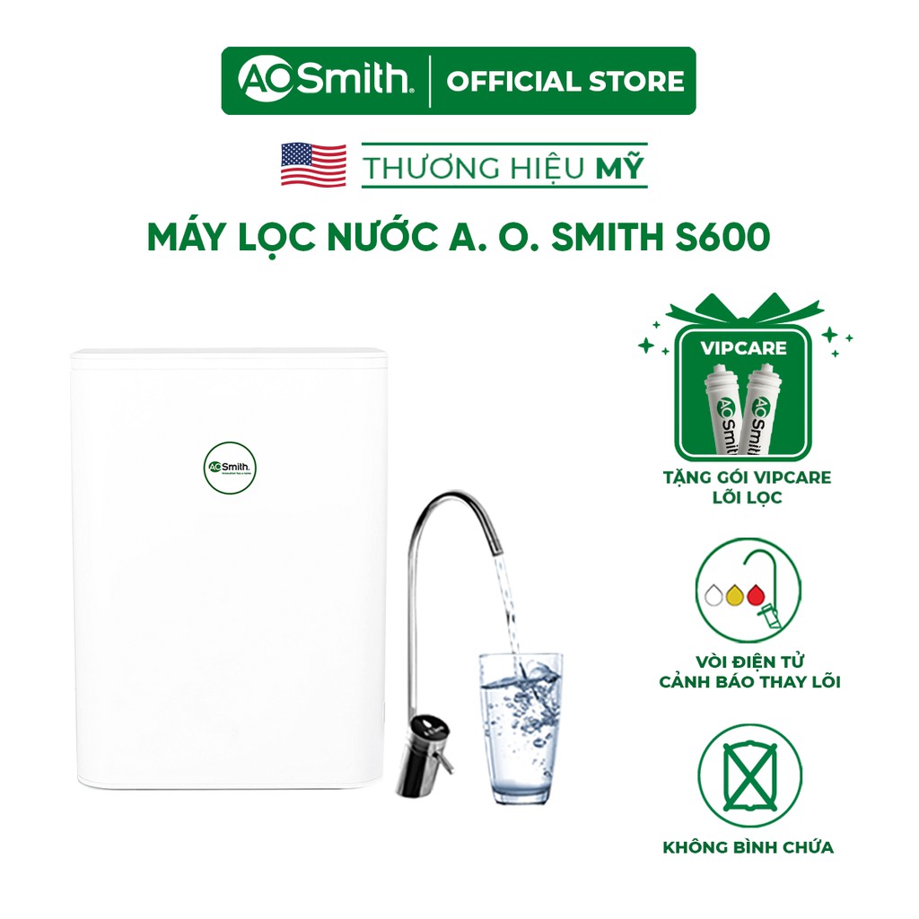 Máy Lọc Nước A. O. Smith S600 và gói VipCare bộ 2 lõi lọc | BigBuy360 - bigbuy360.vn