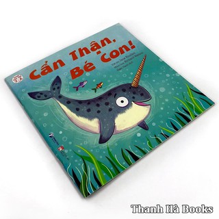 Sách - I Love - Cẩn thận, Bé con