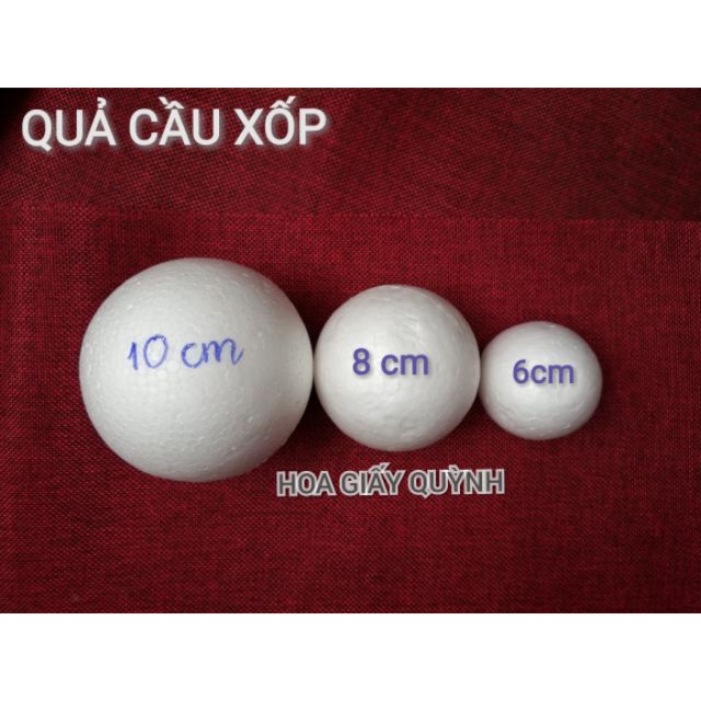 Quả cầu xốp 6/7/8/10 cm