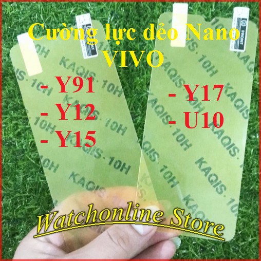 Cường lực dẻo Nano cho VIVO y91 / y12 / y15 / y17 / u10