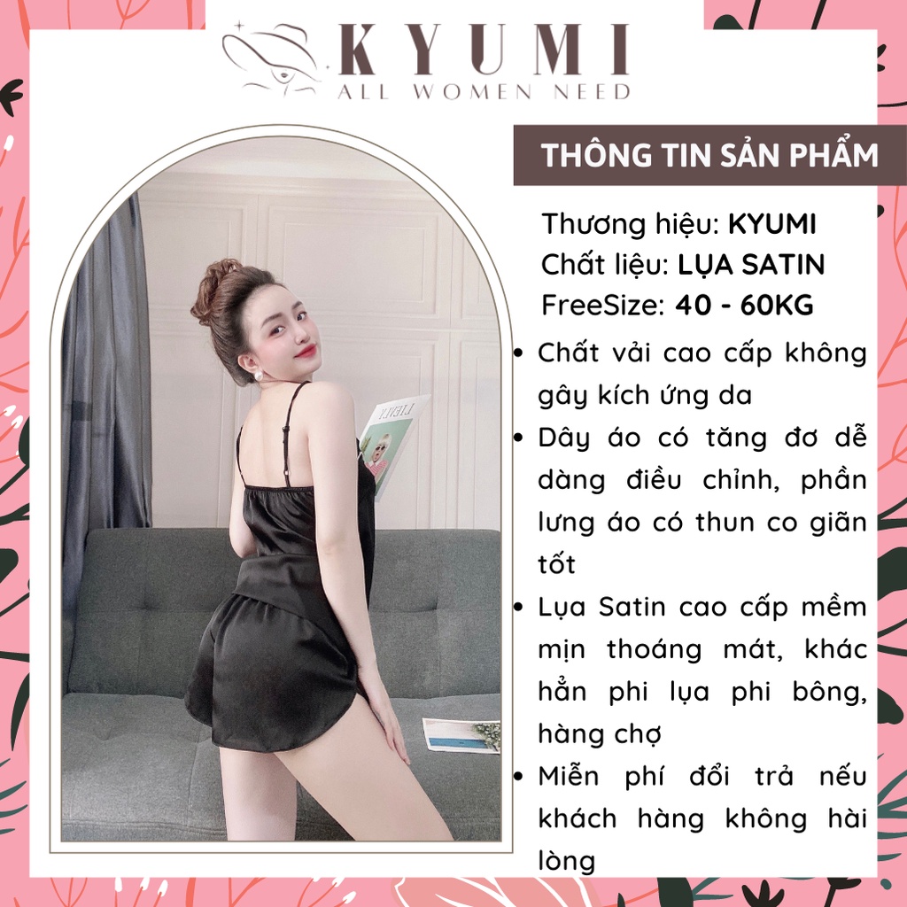 Đồ ngủ sexy đồ ngủ 2 dây viền ngực KYUMI OFFICIAL, chất liệu lụa satin mềm mịn mát, freesize 40-60kg tùy chiều cao 033 | BigBuy360 - bigbuy360.vn