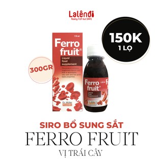 Siro bổ sung sắt Ferro Fruit vị trái cây giúp tái tạo hồng cầu, tăng cường miễn dịch 300gr | Lalendi Store & Rendi