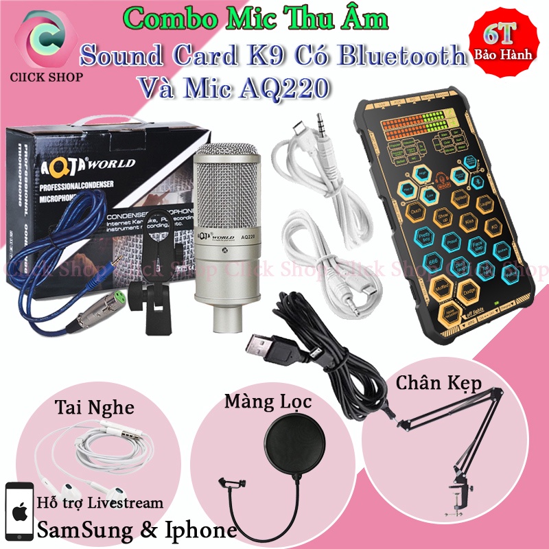 Bộ Mic Thu Âm Livestream AQ220 Và Sound Card k9 Có Autotune tích pin bluetooth đi kèm chân kẹp màng lọc tai nghe