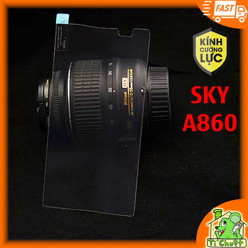 Kính Cường Lực SKY A860 VEGA N6 9H 0.26mm mài cạnh 2.5D