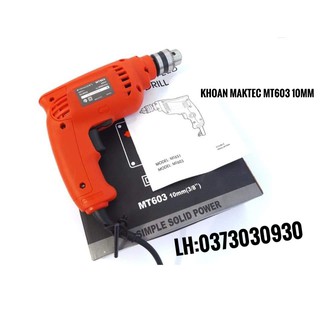 Máy Khoan Cầm Tay Maktec MT603 (*10mm)