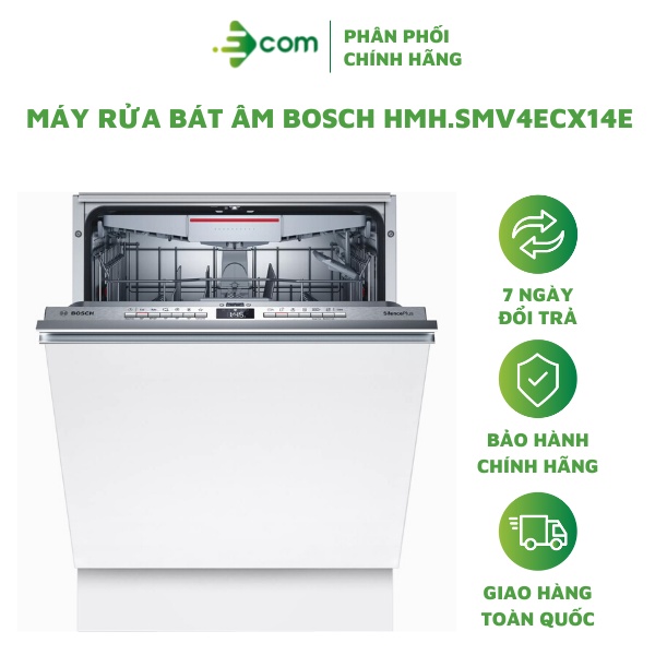 Máy Rửa Bát Âm Bosch HMH.SMV4ECX14E (Cam Kết Hàng Chính Hãng Bảo Hành 3 Năm Tại Nhà)