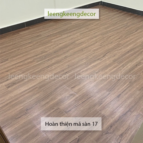 Miếng dán nền nhà giả gỗ sẵn keo vân chống trơn trượt hàng loại 1 mã số 17 màu óc chó