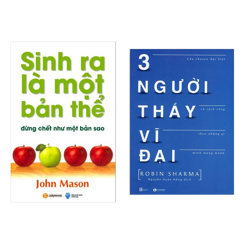 Sách Combo Sinh Ra Là Một Bản Thể Đừng Chết Như Một Bản Sao + 3 Người Thầy Vĩ Đại