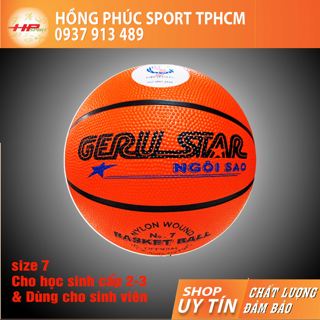 Bóng rổ Geru Star - Quả banh bóng rổ size số 7 6 5 3 cao su cam giá rẻ cho trẻ em và người lớn chính hãng