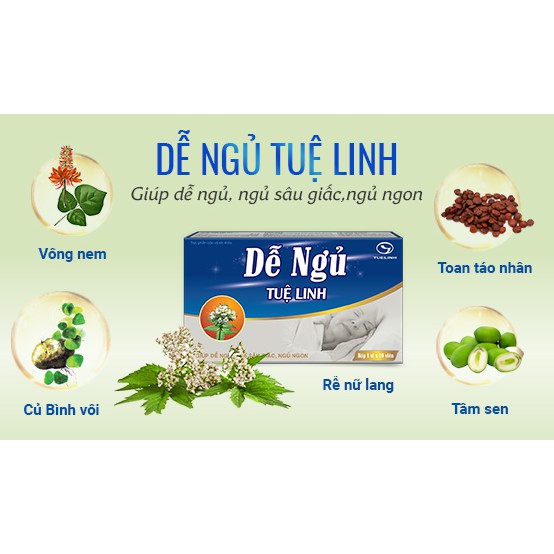 Dễ Ngủ Tuệ Linh - Giúp ngủ ngon và sâu giấc